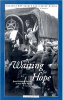 Waiting for Hope