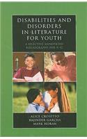 Disabilities and Disorders in Literature for Youth