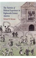 The Varieties of Political Experience in Eighteenth-Century America