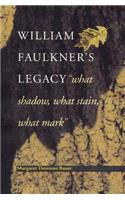 William Faulkner's Legacy