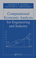 Computational Economic Analysis for Engineering and Industry