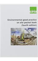 Environmental Good Practice on Site Pocket Book