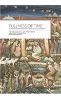 Fullness of Time: