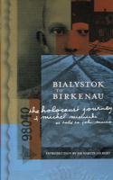 Bialystok to Birkenau