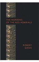 The Morning of the Red Admirals