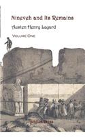 Nineveh and Its Remains, Volume 1