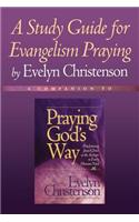 Study Guide for Evangelism Praying