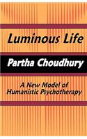 Luminous Life
