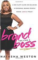 Brand You Like A Boss