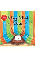 Bug Called Doug