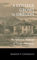College Grows in Oregon