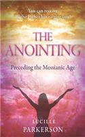 Anointing Preceding the Messianic Age