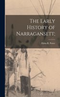 Early History of Narragansett;