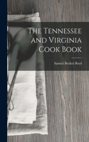 Tennessee and Virginia Cook Book