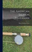 American Salmon Fisherman