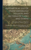 Alphabetical List Of Unincorporated Villages And Sections Of Cities And Towns