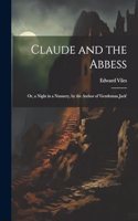 Claude and the Abbess