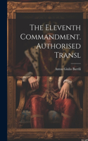 Eleventh Commandment. Authorised Transl