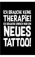 Therapie? Lieber Tattoo