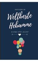 Weltbeste Hebamme Danke Für Alles! Notizbuch