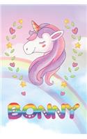 Bonny: Bonny Unicorn Notebook Rainbow Journal 6x9 Personalized Customized Gift For Someones Surname Or First Name is Bonny