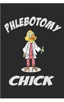 Phlebotomy Chick: 6x9 Ruled Notebook, Journal, Daily Diary, Organizer, Planner