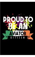 Proud to be an aviator citizen