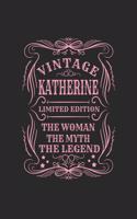 Vintage Katherine Limited Edition the Woman the Myth the Legend