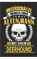 Unterschätze Niemals Einen Alten Mann Mit Einem Deerhound