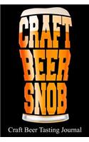 Craft Beer Snob Craft Beer Tasting Journal