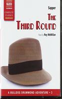 The Third Round Lib/E: (The Bulldog Drummond Series Lib/E, 3)