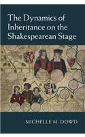 Dynamics of Inheritance on the Shakespearean Stage