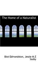 The Home of a Naturalist