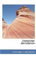 Zoologischer Jahresbericht