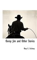 Ouray Jim and Other Stories