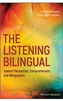 The Listening Bilingual