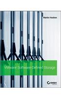 VMware Software-Defined Storage: A Design Guide to the Policy-Driven, Software-Defined Storage Era