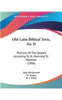 Old-Latin Biblical Texts, No. II