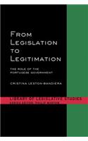 From Legislation to Legitimation