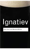How the Irish Became White
