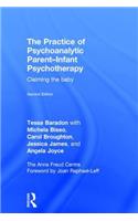 Practice of Psychoanalytic Parent-Infant Psychotherapy