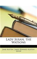 Lady Susan, the Watsons