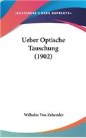 Ueber Optische Tauschung (1902)