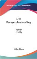 Der Paragraphenlehrling: Roman (1907)