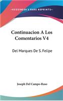 Continuacion a Los Comentarios V4: del Marques de S. Felipe: Desde El Ano de 1733 (1793)