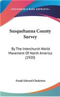 Susquehanna County Survey