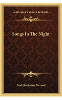 Songs in the Night