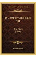 D Company And Black 'Ell