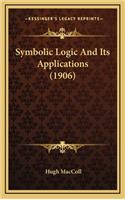 Symbolic Logic and Its Applications (1906)