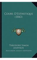 Cours D'Esthetique (1843)
